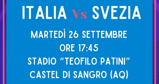 ITALIA vs SVEZIA: la 𝐍𝐚𝐳𝐢𝐨𝐧𝐚𝐥𝐞 𝐅𝐞𝐦𝐦𝐢𝐧𝐢𝐥𝐞 torna in Abruzzo!